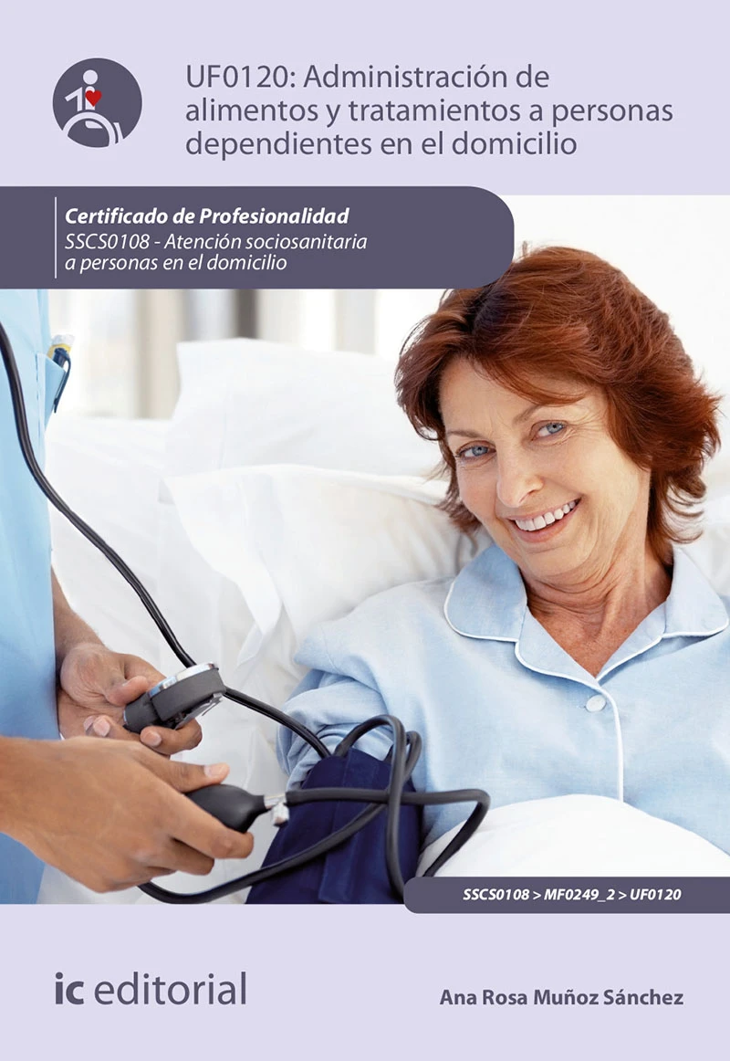 Portada: Administracion de alimentos y tratamientos a personas dependientes en el domicilio. SSCS0108