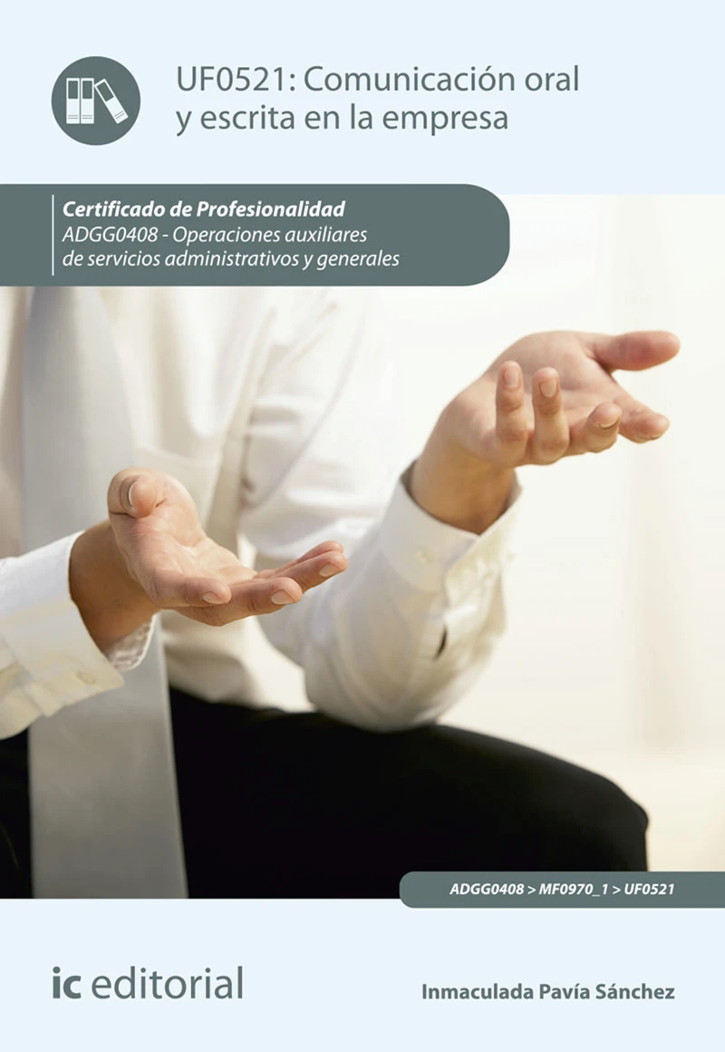 Portada: Comunicación oral y escrita en la empresa. ADGG0408