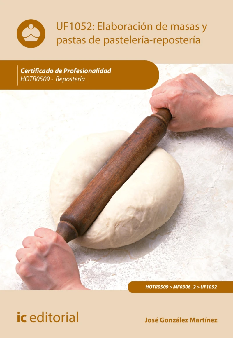 Portada: Elaboración de masas y pastas de pastelería-repostería. HOTR0509