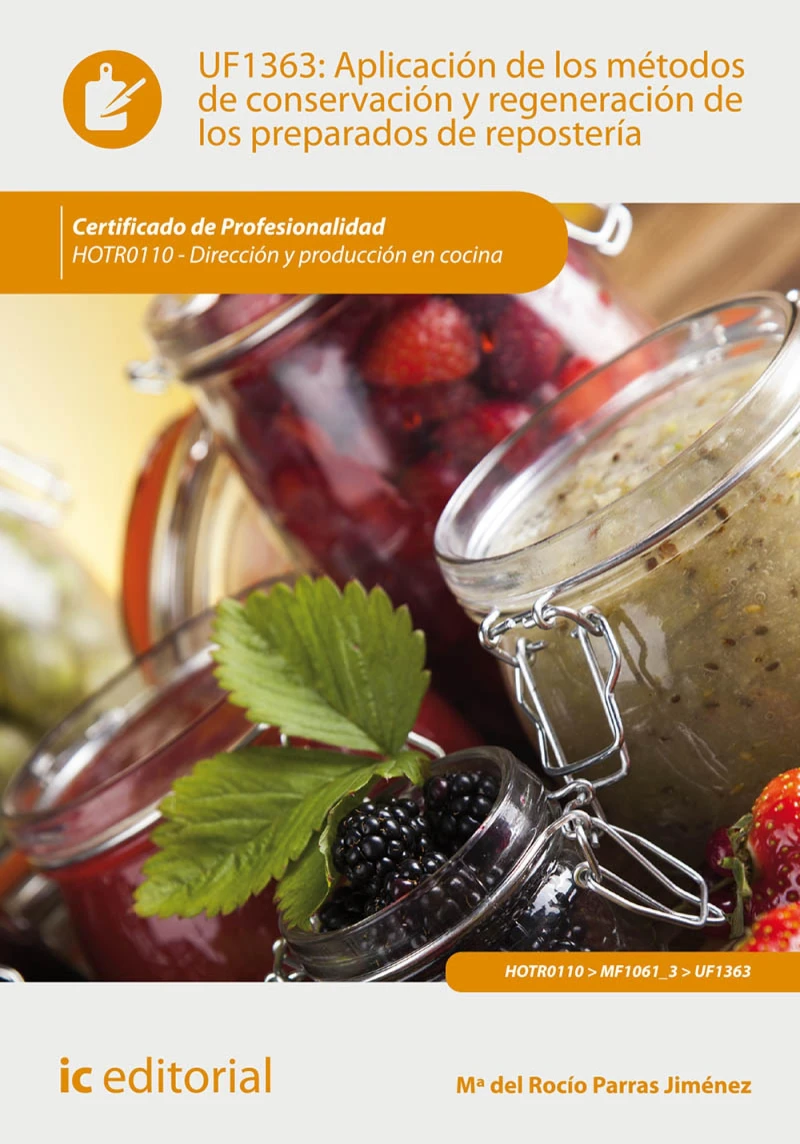 Portada: Aplicación de los métodos de conservación y regeneración de los preparados de repostería. HOTR0110