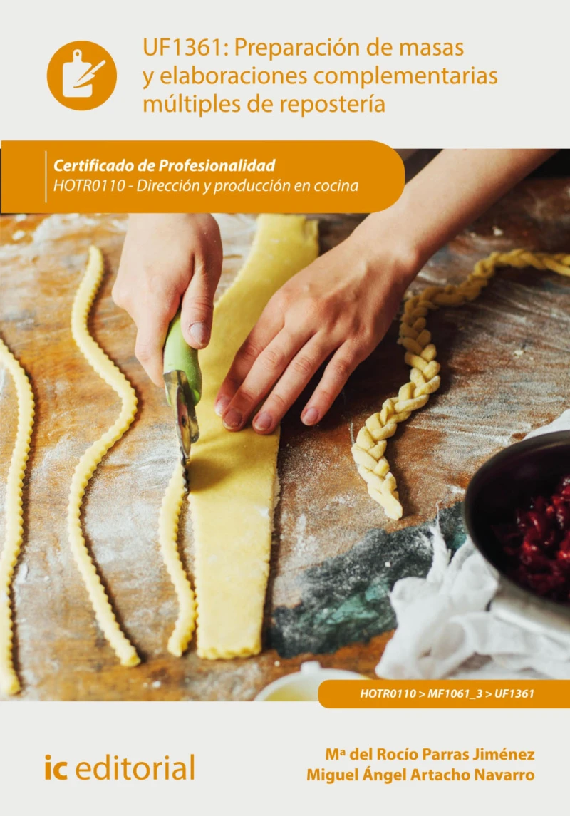 Portada: Preparación de masas y elaboraciones complementarias múltiples de repostería. HOTR0110