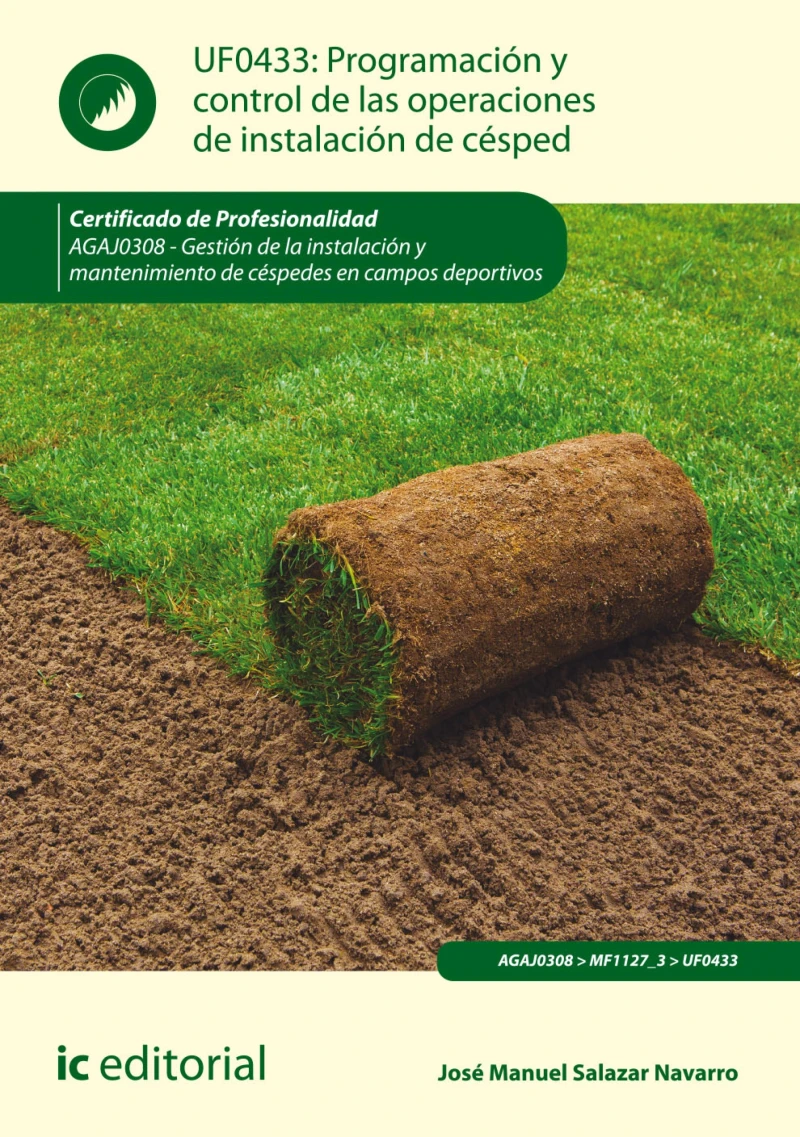 Portada: Programación y control de las operaciones de instalación de césped. AGAJ0308