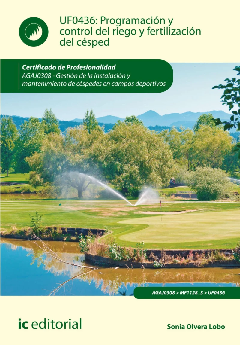 Portada: Programación y control del riego y fertilización del césped. AGAJ0308