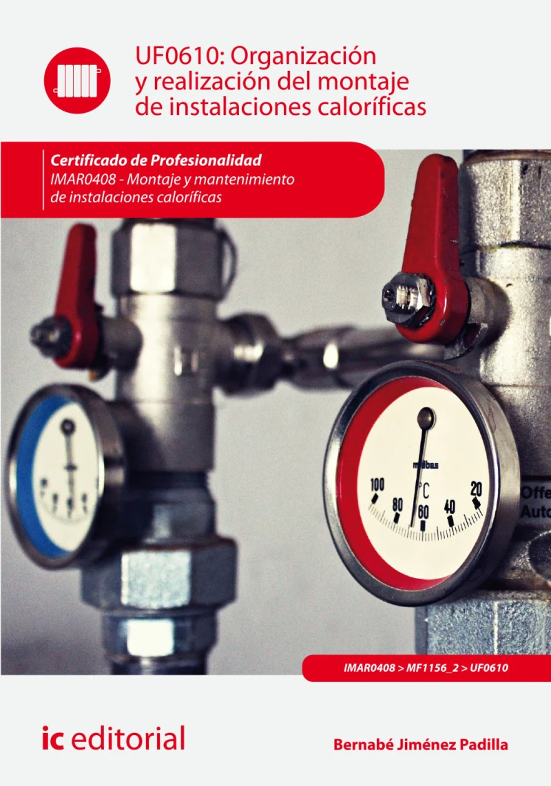Portada: Organización y realización del montaje de instalaciones caloríficas. IMAR0408