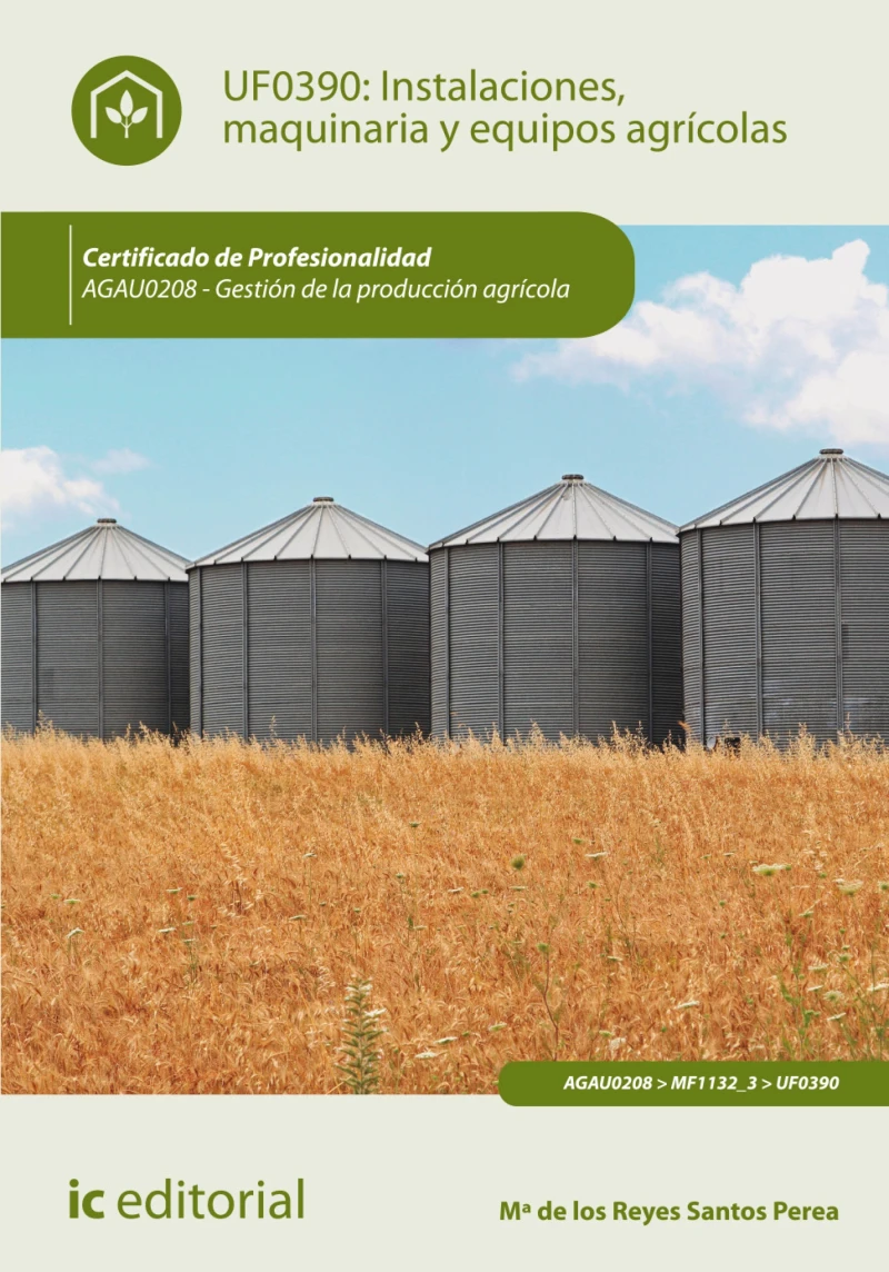 Portada: Instalaciones, maquinaria y equipos agrícolas. AGAU0208