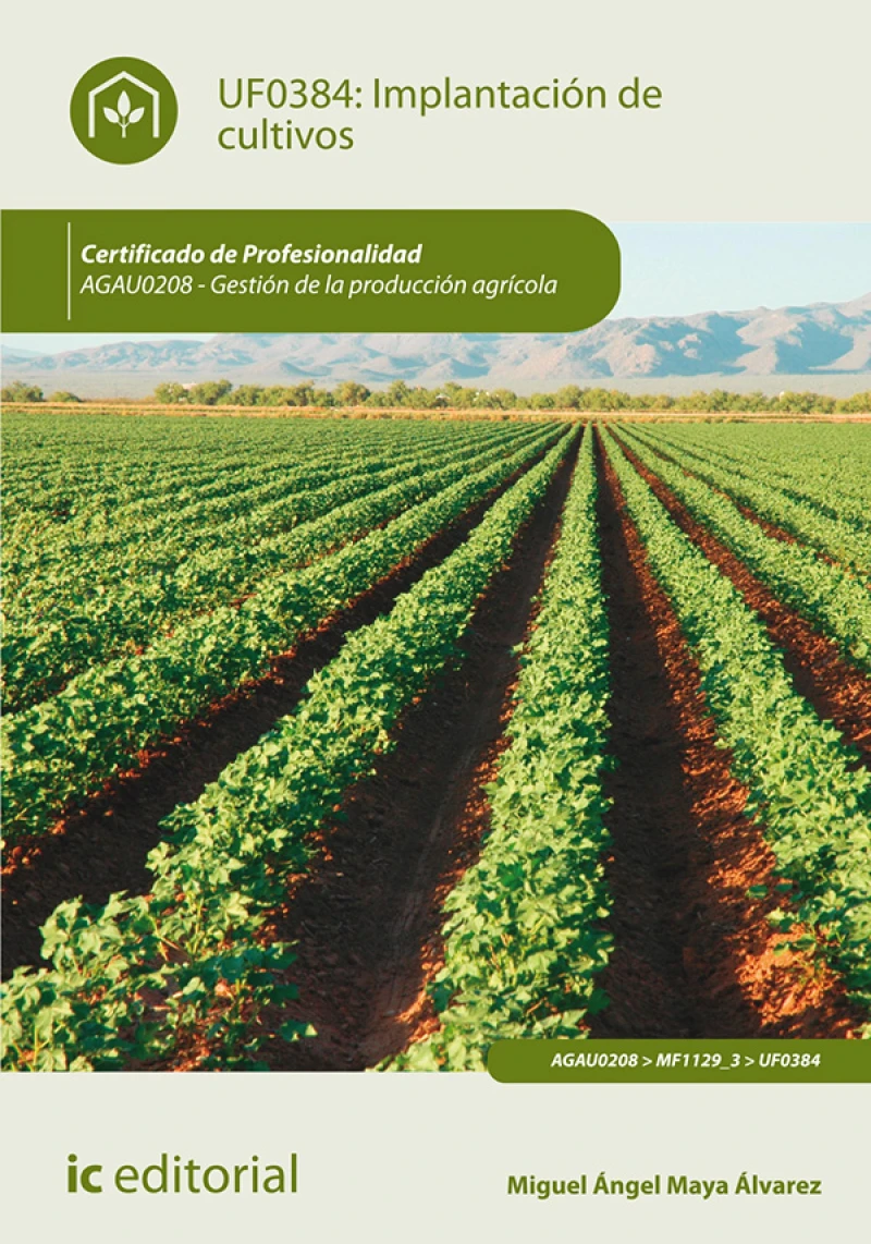 Portada: Implantación de cultivos. AGAU0208