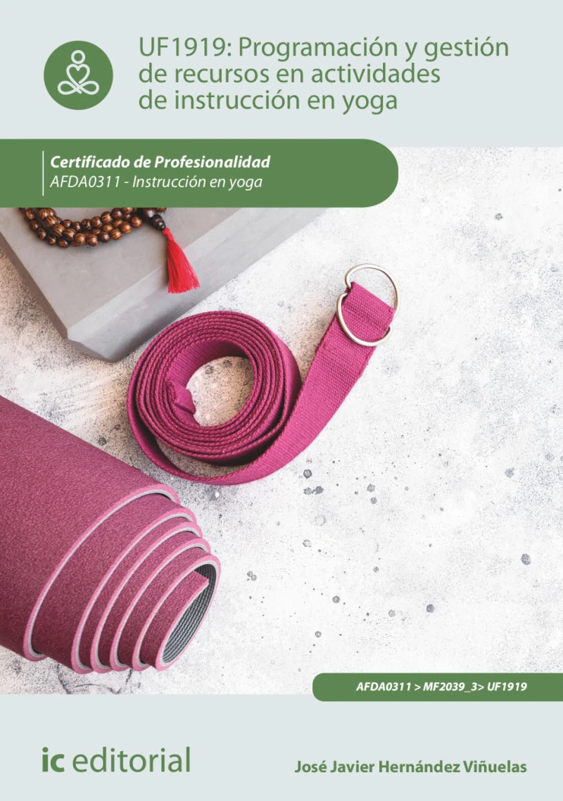 Portada: Programación y gestión de recursos en actividades de instrucción en Yoga. AFDA0311