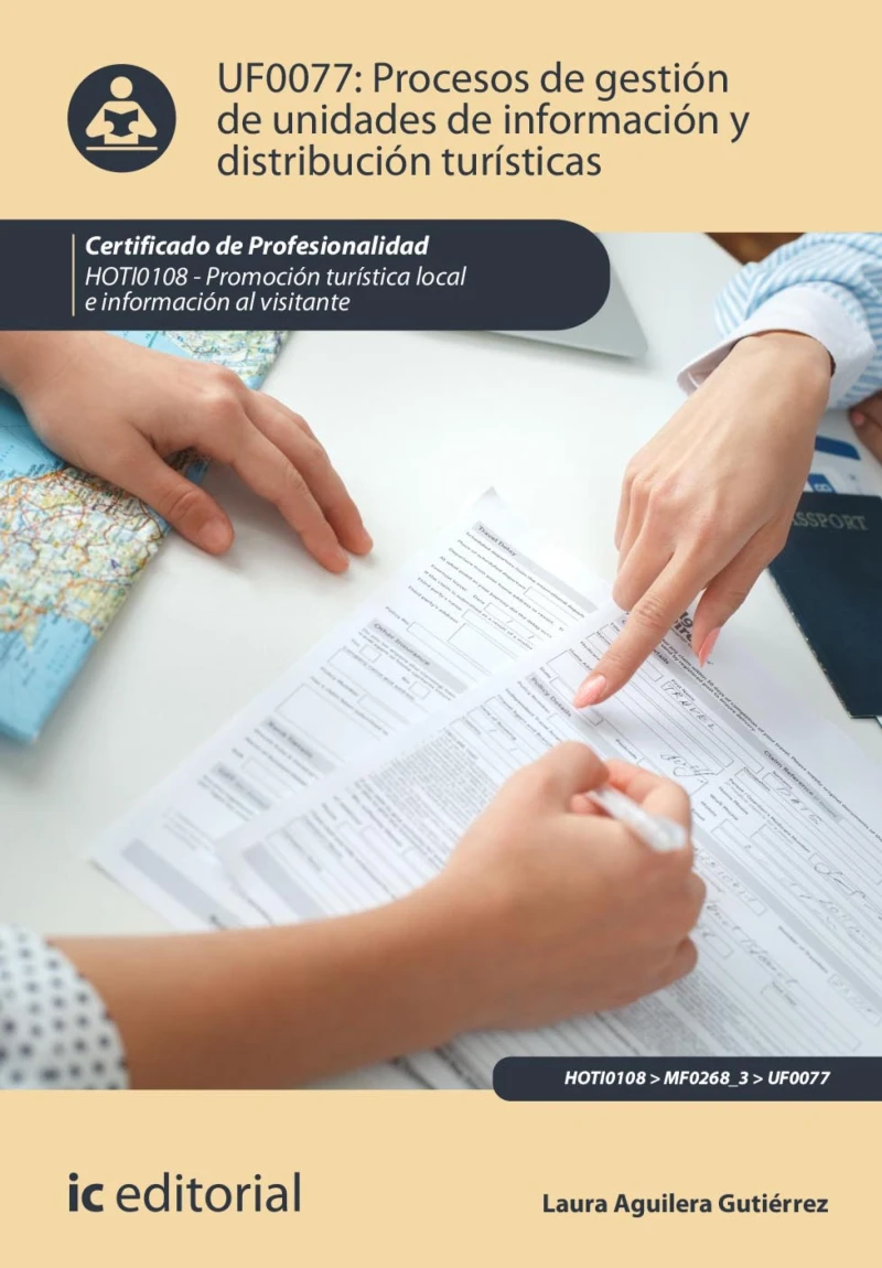 Portada: Procesos de gestión de unidades de información y distribución turísticas. HOTI0108