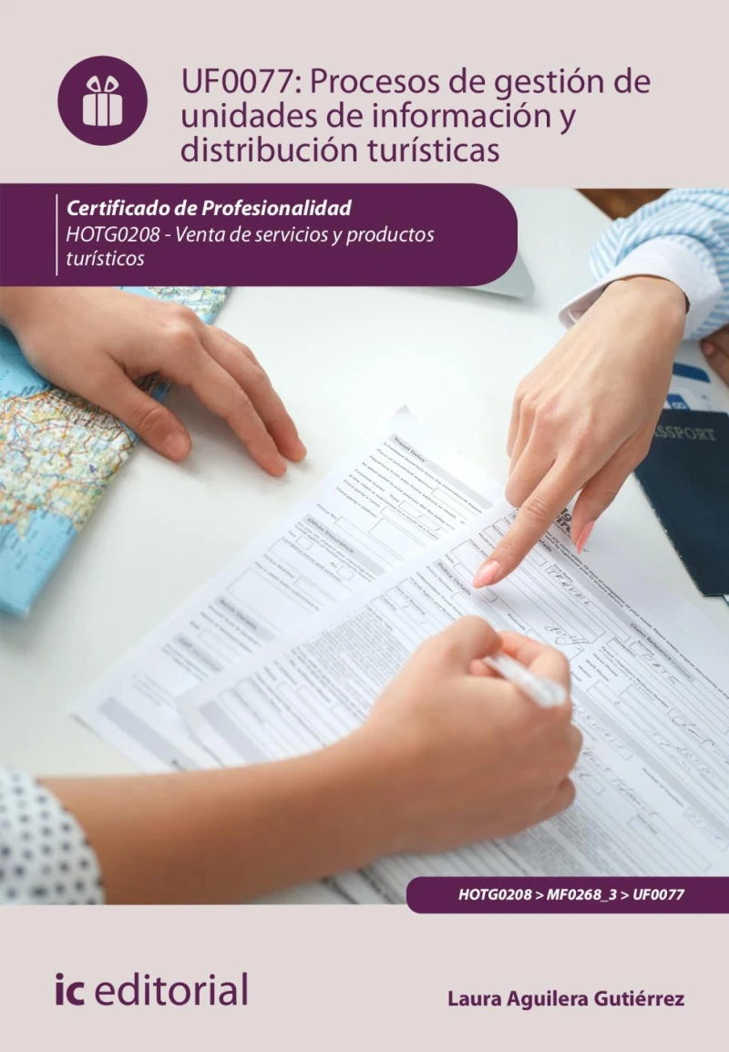 Portada: Procesos de gestión de unidades de información y distribución turísticas . HOTG0208