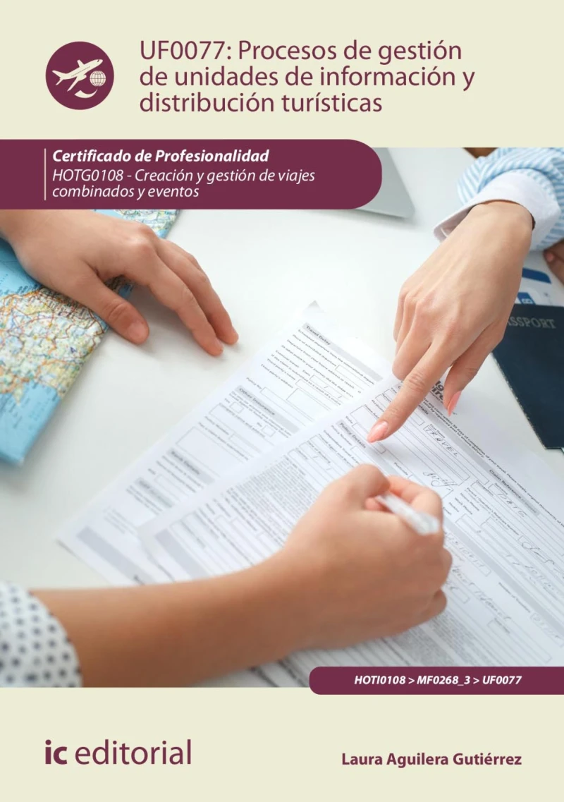 Portada: Procesos de gestión de unidades de información y distribución turísticas. HOTG0108