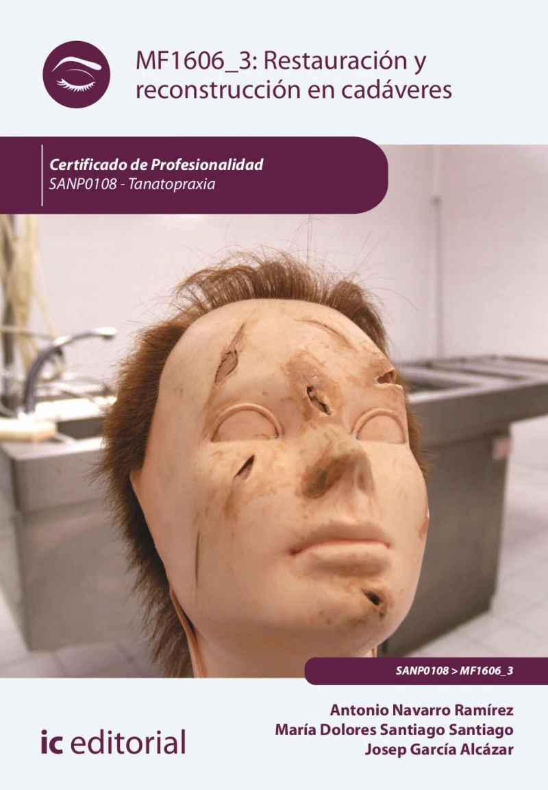 Portada: Restauración y reconstrucción en cadáveres. SANP0108