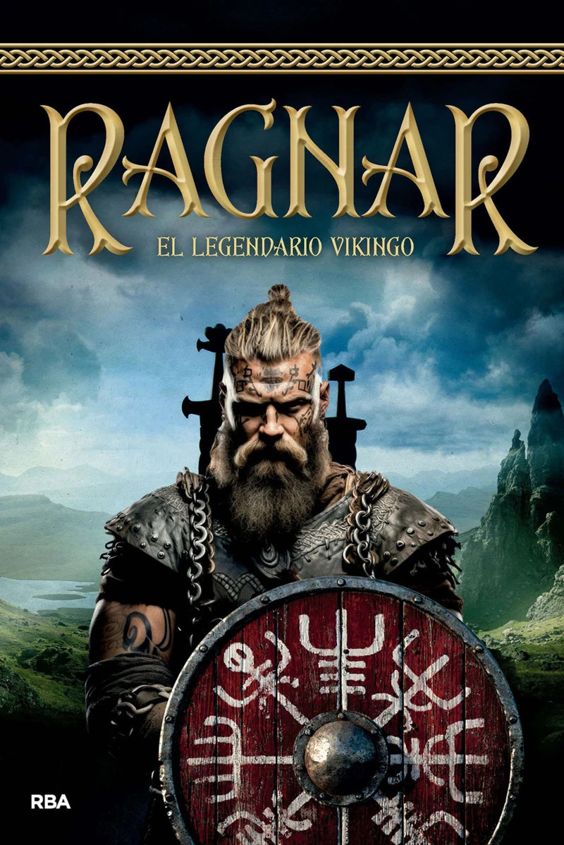 Portada: Ragnar. El legendario vikingo