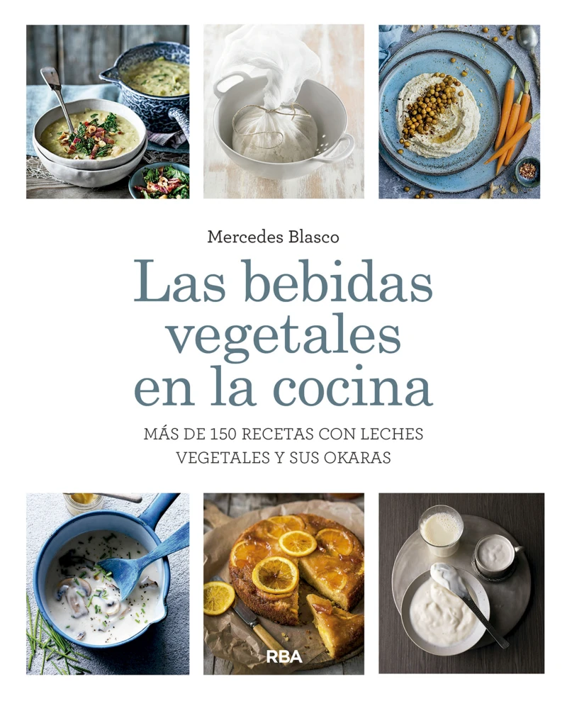 Portada: Las bebidas vegetales en la cocina