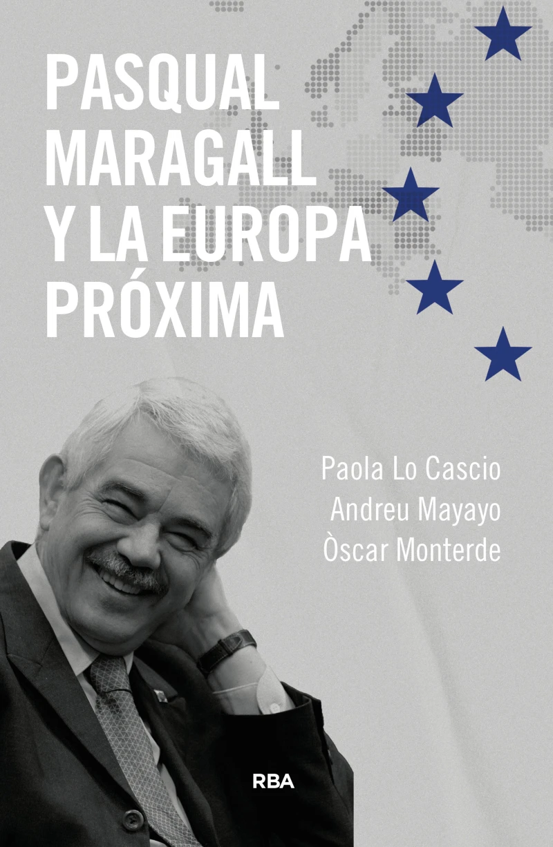 Portada: Pasqual Maragall y la próxima Europa