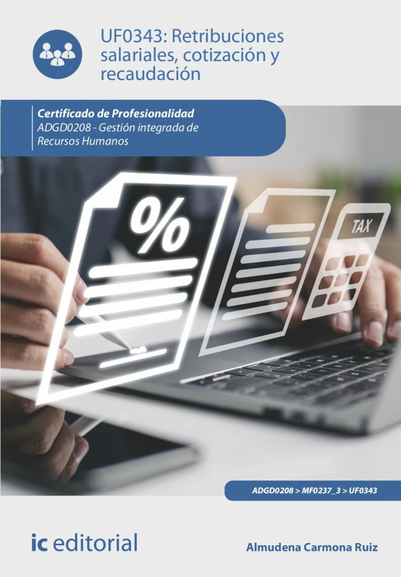 Portada: Retribuciones salariales, cotización y recaudación. ADGD0208