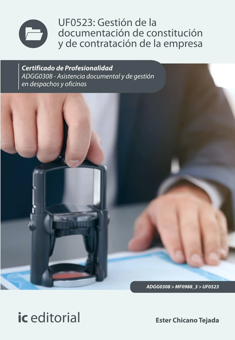 Portada: Gestión de la documentación de constitución y de contratación de la empresa. ADGG0308