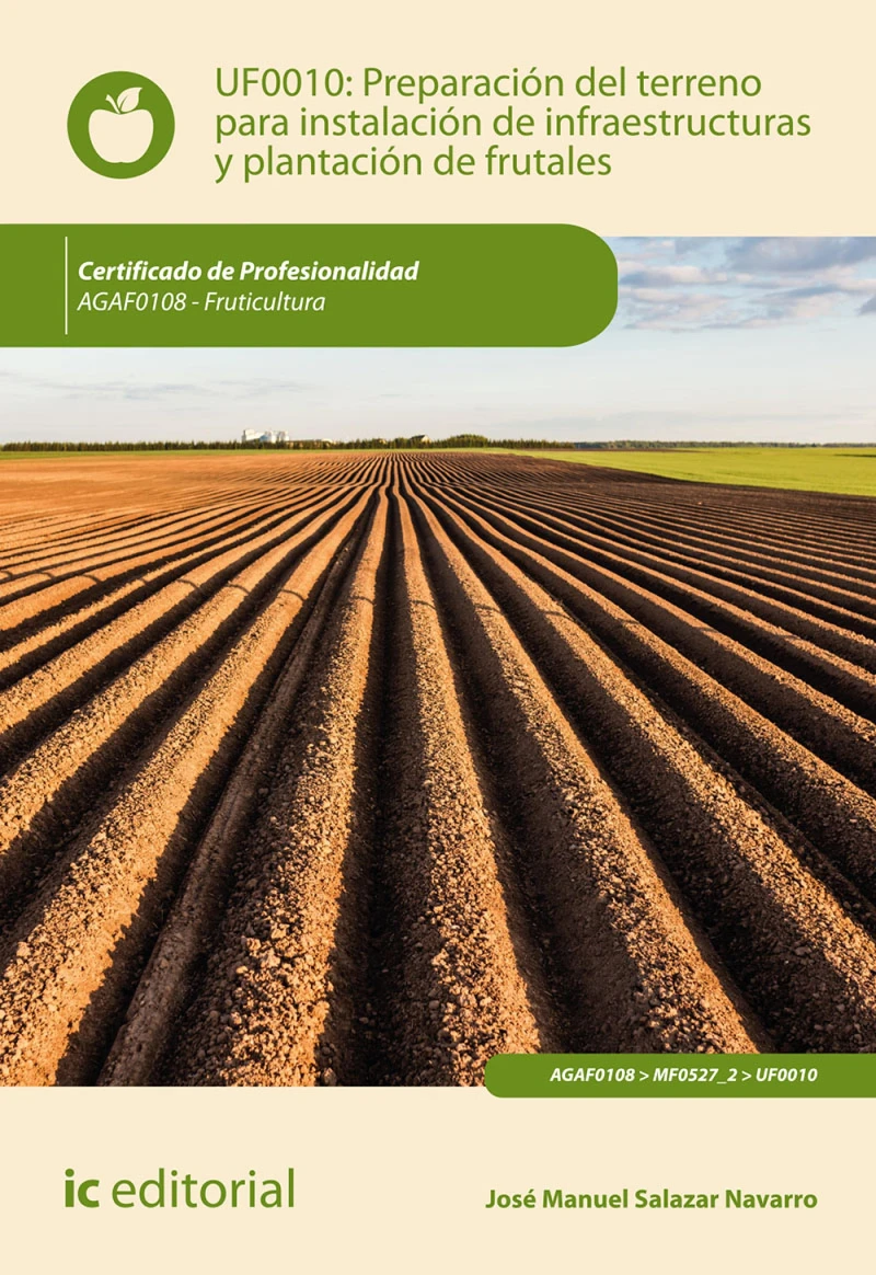 Portada: Preparación del terreno para la instalación de infraestructuras y plantación de frutales. AGAF0108