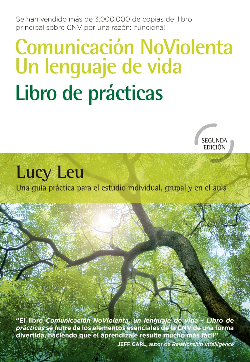Portada: Comunicación NoViolenta, un lenguaje de vida: Libro de prácticas