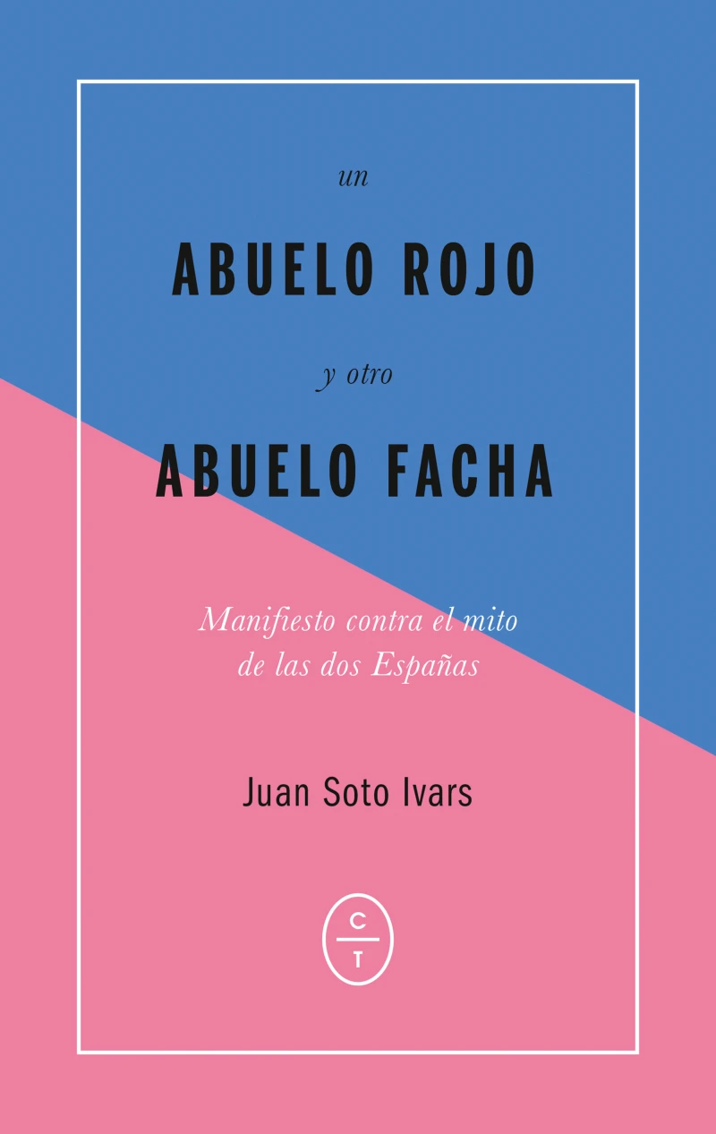 Portada: Un abuelo rojo y otro abuelo facha