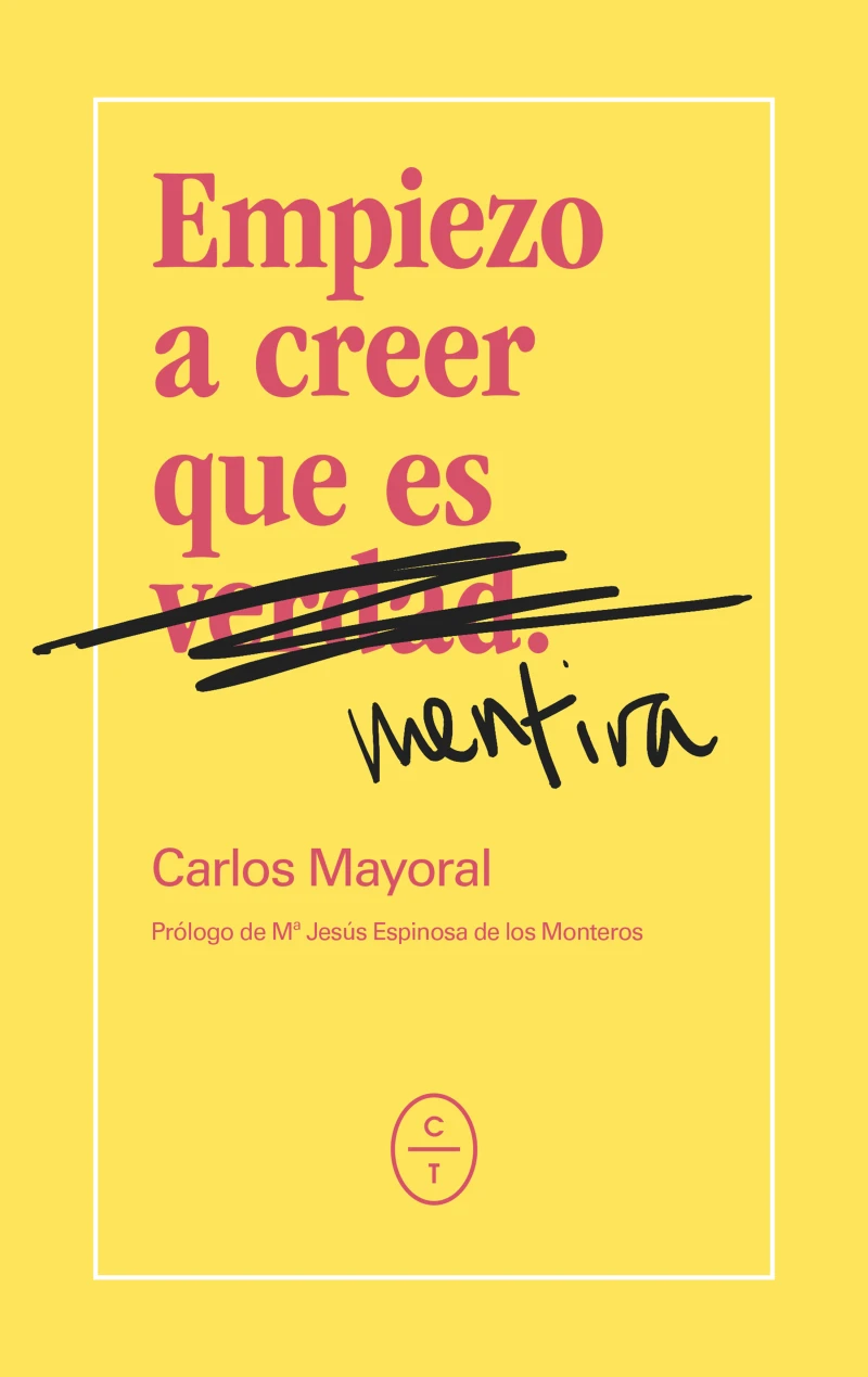 Portada: Empiezo a creer que es mentira