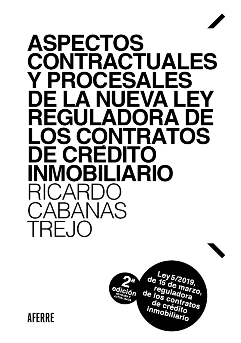 Portada: Aspectos contractuales y procesales de la nueva Ley reguladora de los contratos de crédito inmobiliario