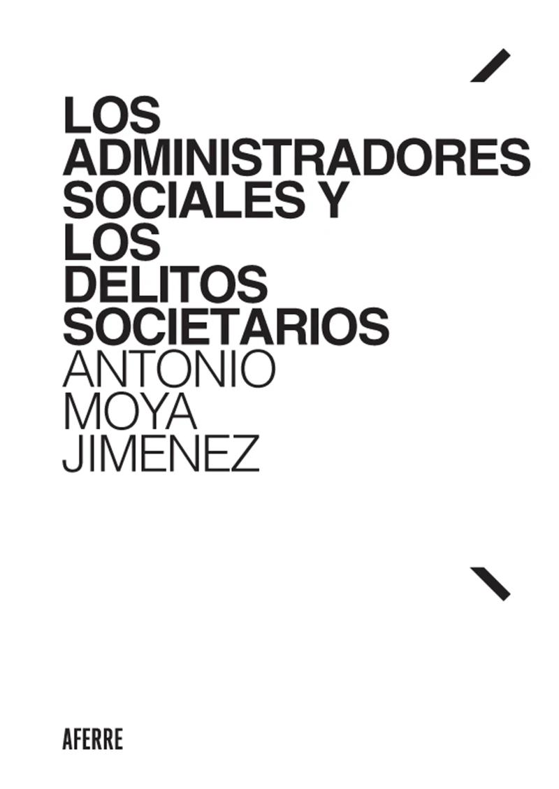 Portada: Los administradores sociales y los delitos societarios