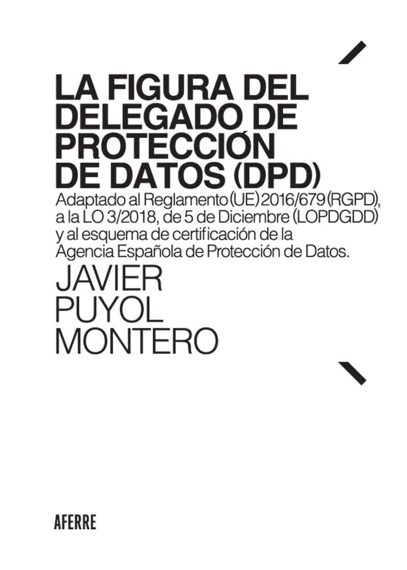 Portada: La figura del Delegado de Protección de Datos (DPD)