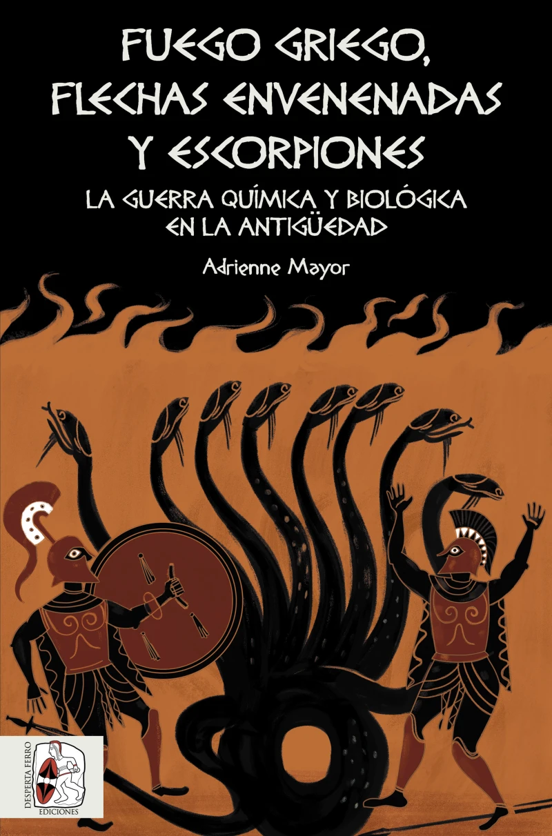 Portada: Fuego griego, flechas envenenadas y escorpiones