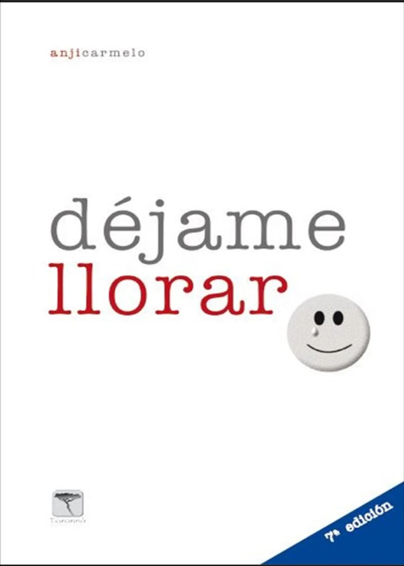 Portada: Déjame llorar. 7ª ed