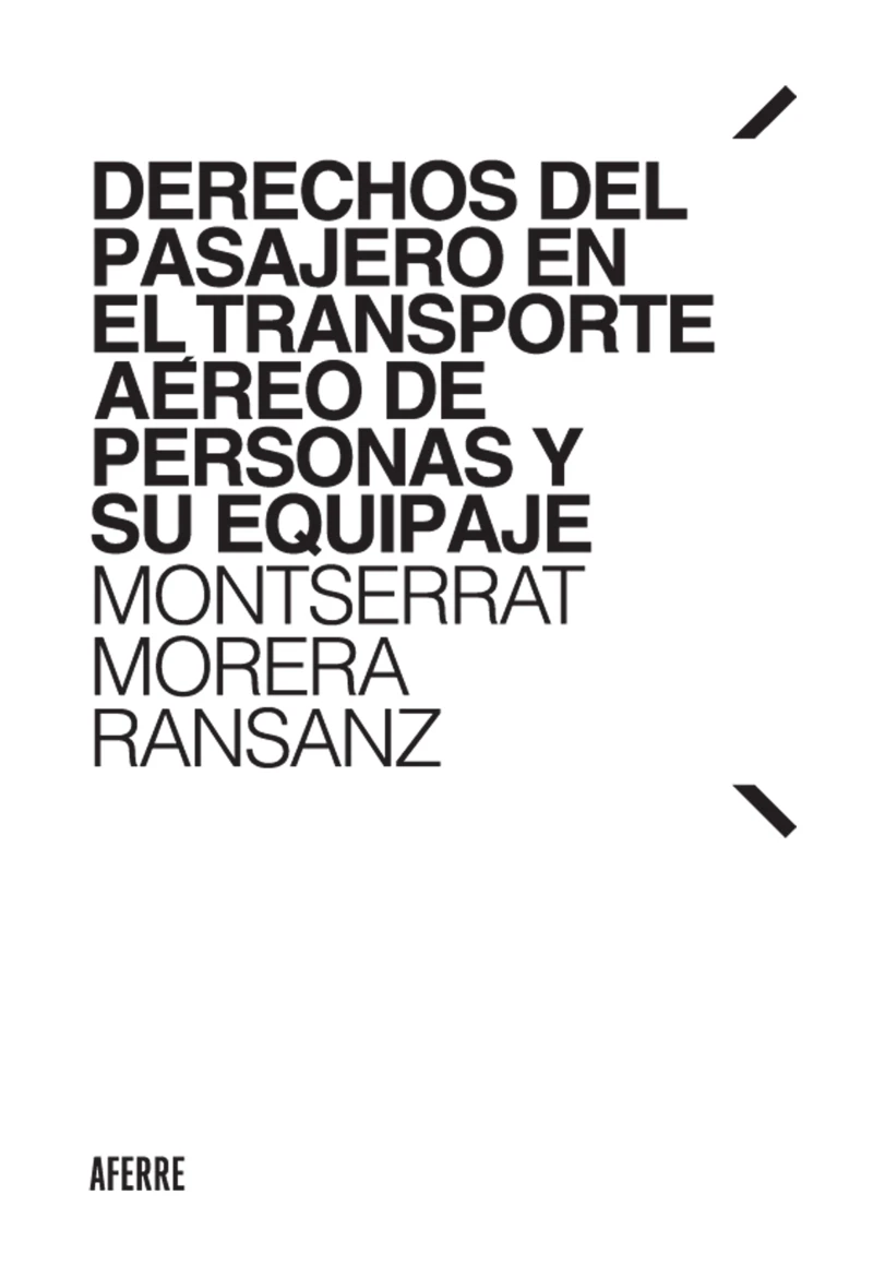 Portada: Derechos del pasajero en el transporte aéreo de personas y su equipaje