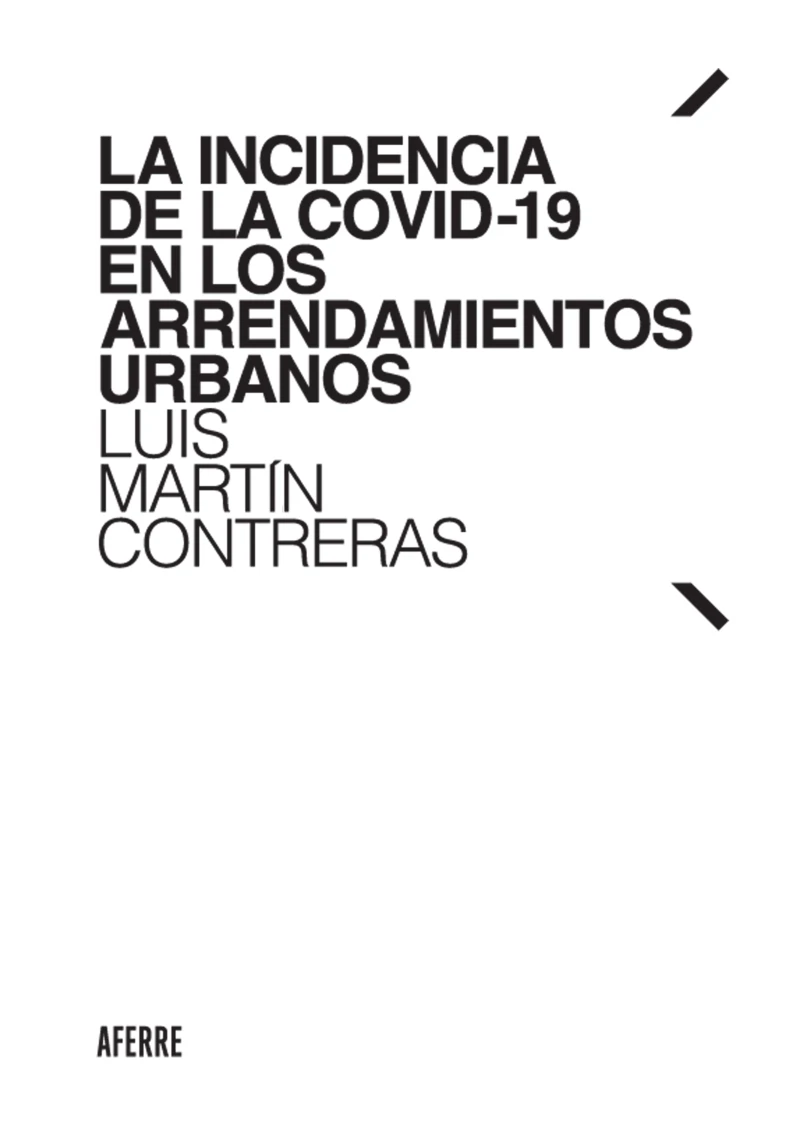 Portada: La incidencia de la COVID-19 en los arrendamientos urbanos