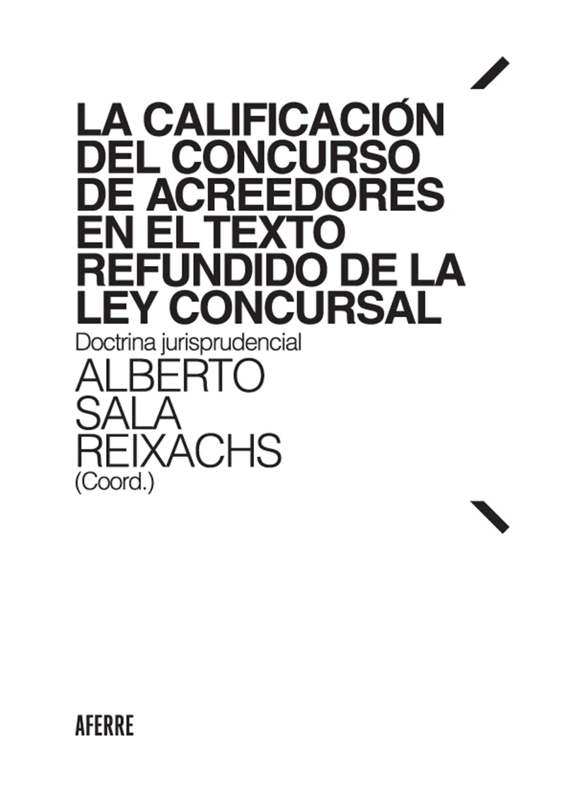 Portada: La calificación del concurso de acreedores en el Texto Refundido de la Ley Concursal