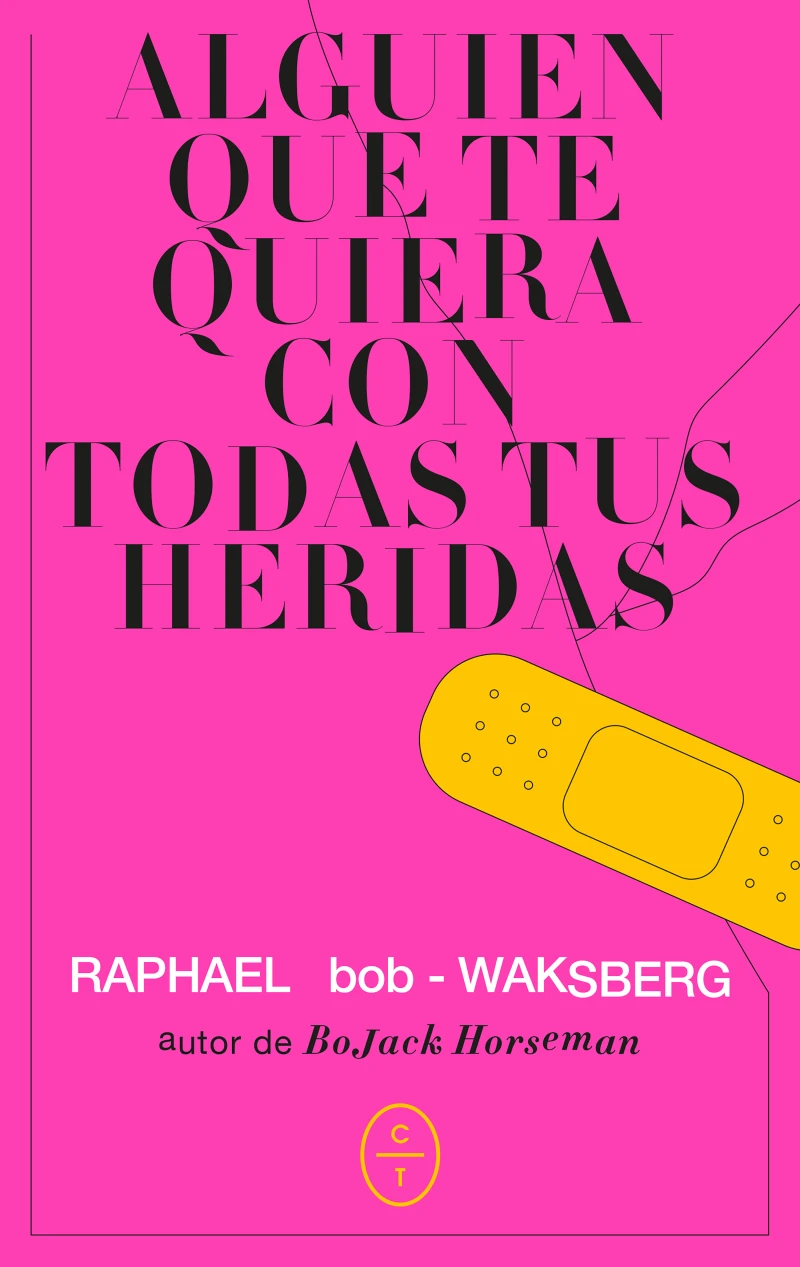 Portada: Alguien que te quiera con todas tus heridas