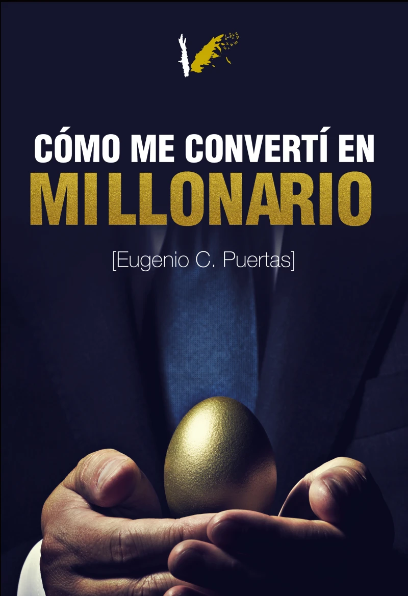 Portada: Cómo me convertí en millonario