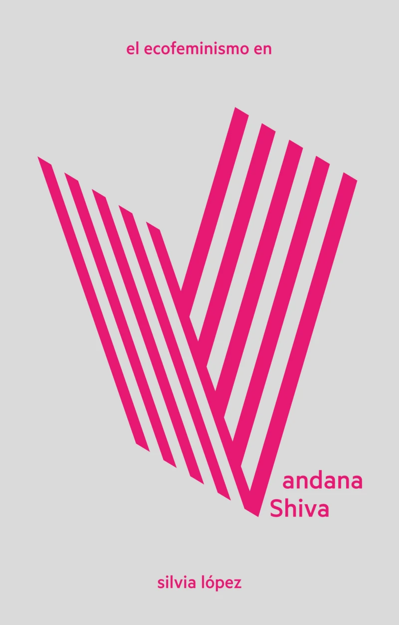 Portada: El ecofeminismo en Vandana Shiva