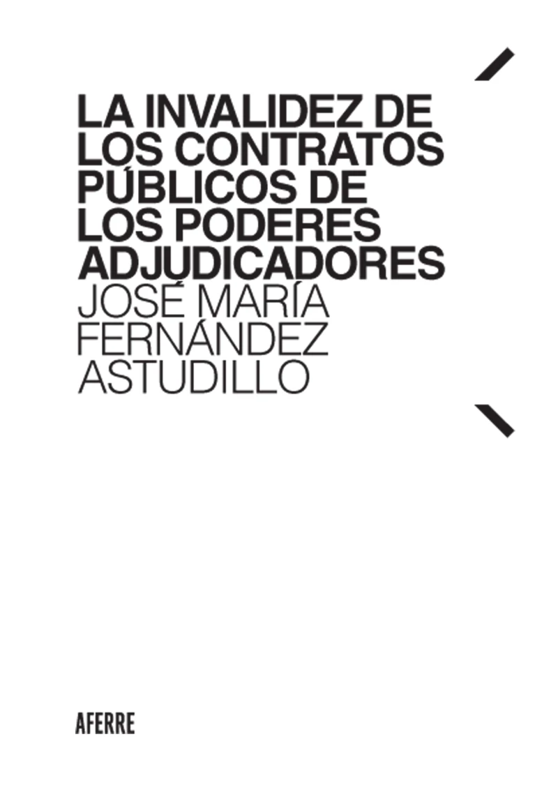 Portada: La invalidez de los contratos públicos de los poderes adjudicadores