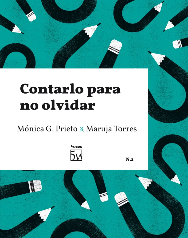 Portada: Contarlo para no olvidar