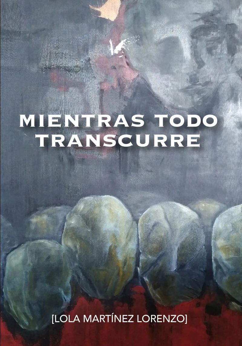 Portada: Mientras todo transcurre