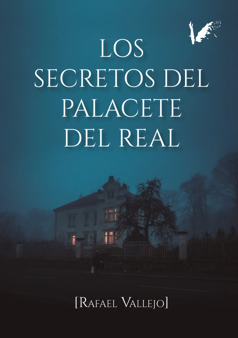 Portada: Los secretos del Palacete Del Real