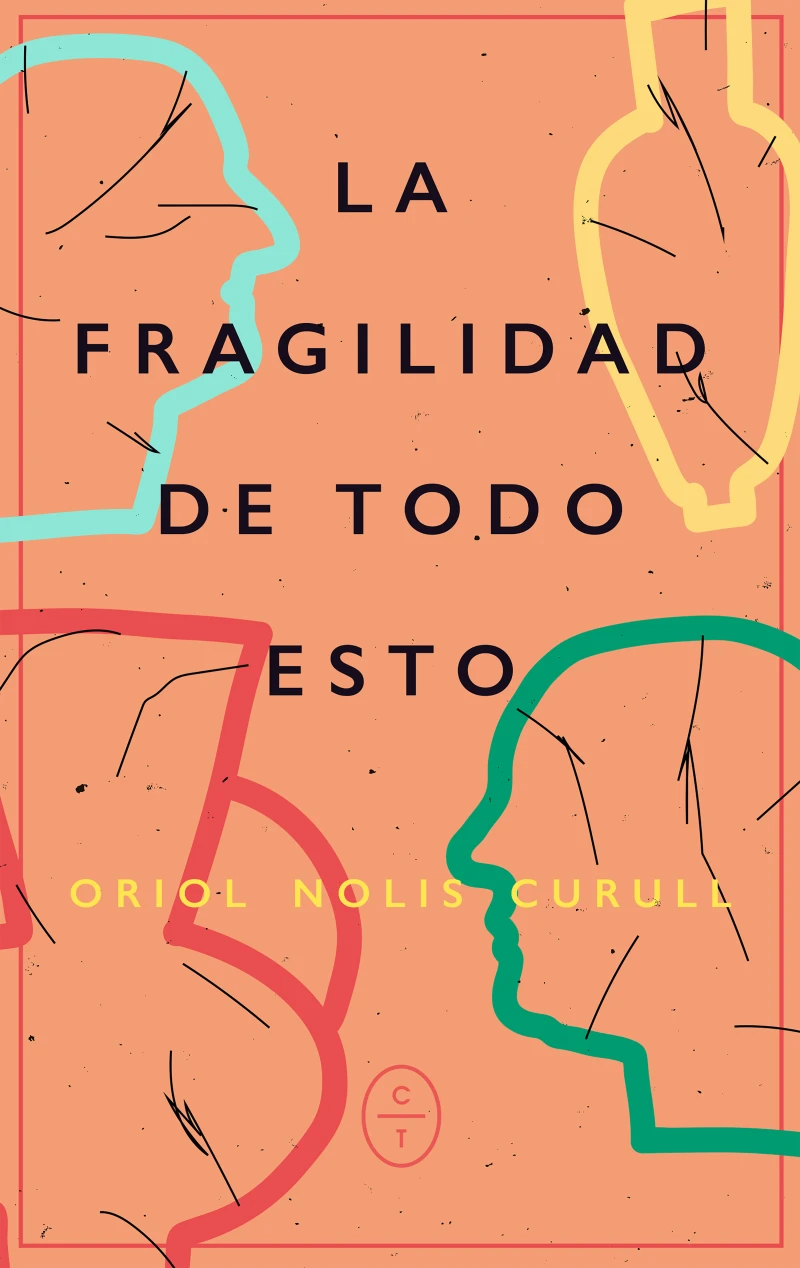 Portada: La fragilidad de todo esto