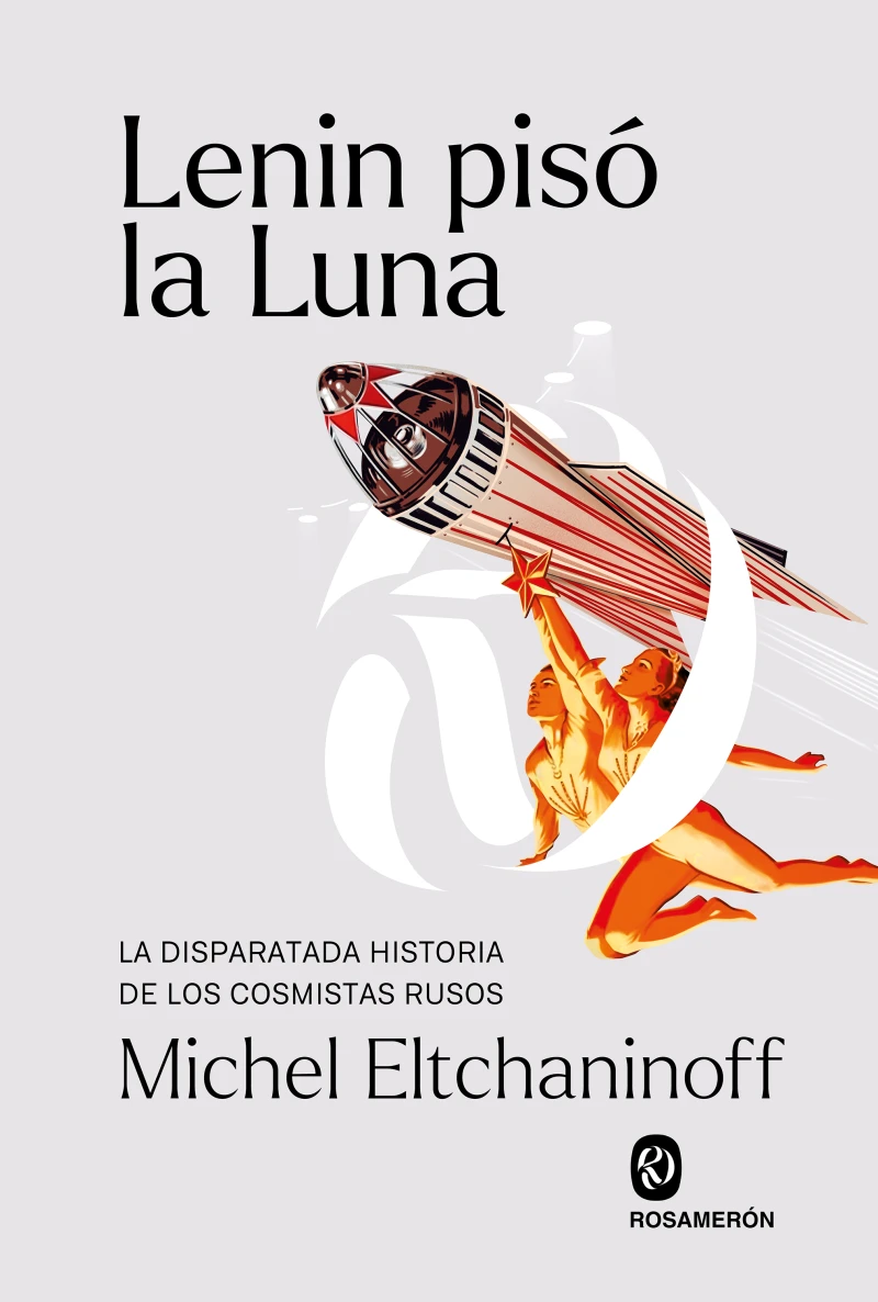 Portada: Lenin pisó la Luna