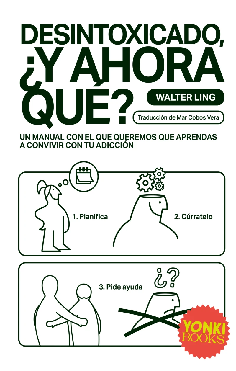 Portada: Desintoxicado, ¿y ahora qué?