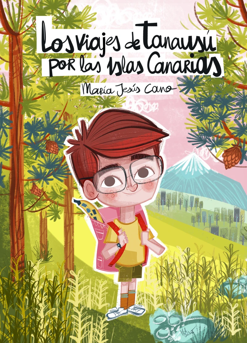 Portada: Los viajes de Tanausú por las Islas Canarias