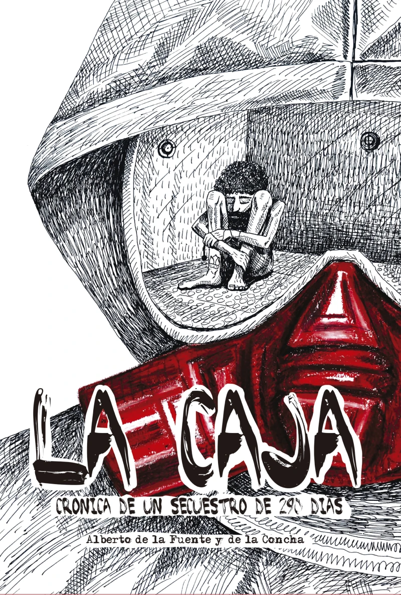 Portada: La caja. Crónica de un secuestro de 290 días