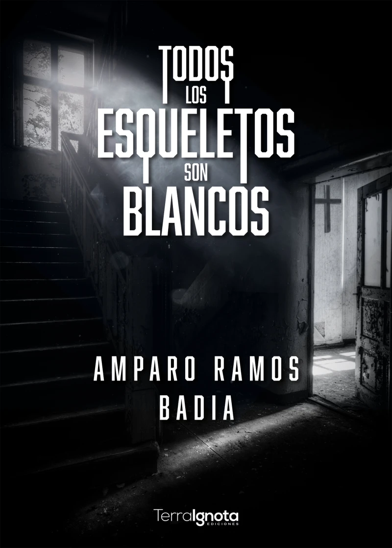 Portada: Todos los esqueletos son blancos