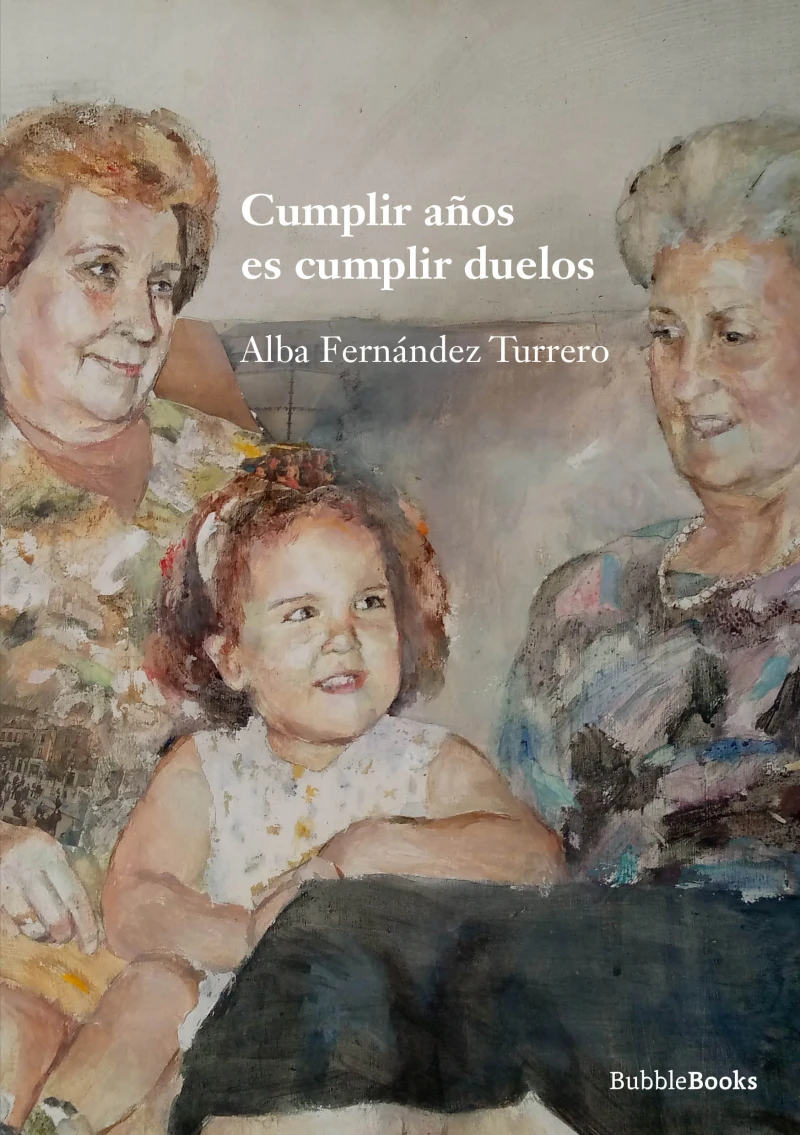 Portada: Cumplir años es cumplir duelos
