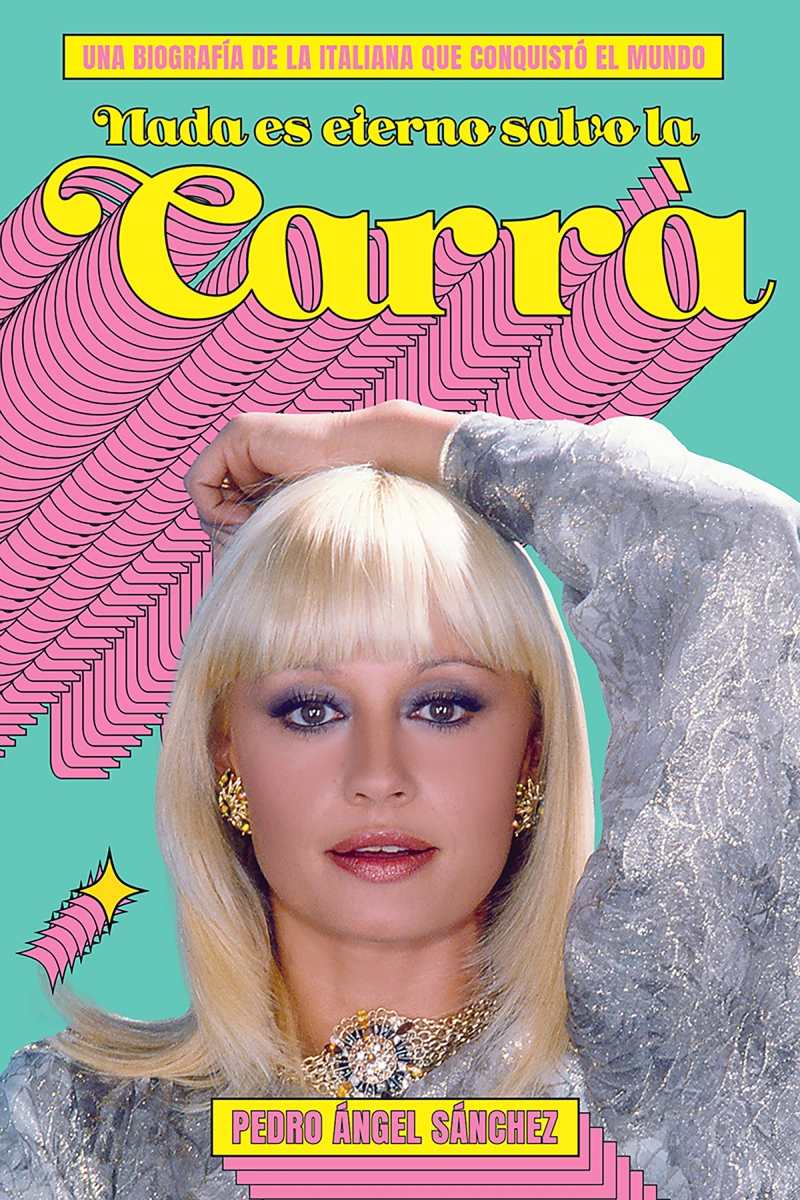 Portada: Nada es eterno salvo la Carrà