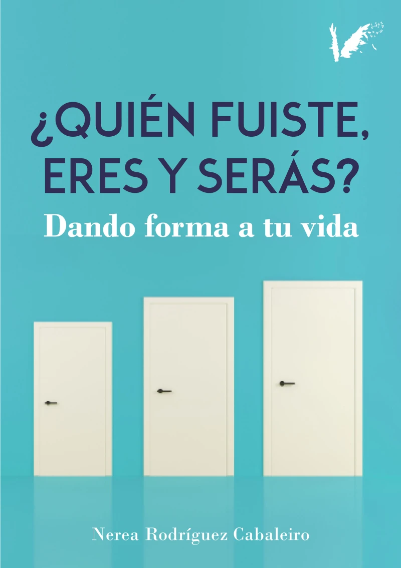 Portada: Quién fuiste, eres y serás