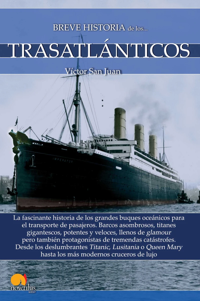 Portada: Breve historia de los trasatlánticos