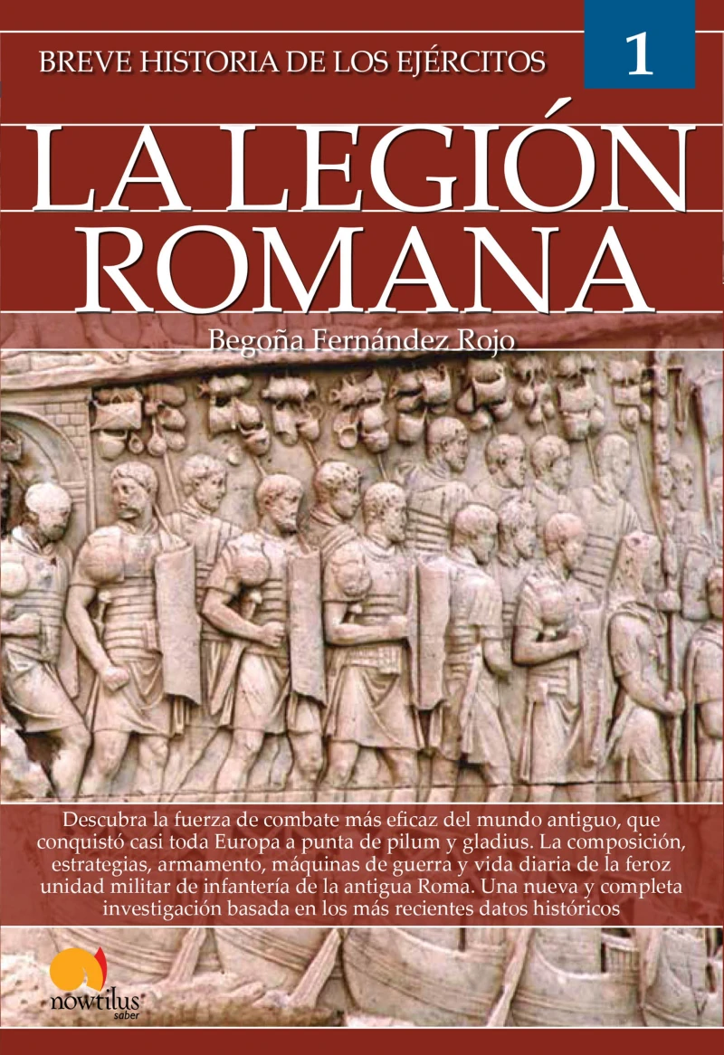 Portada: Breve historia de los ejércitos: la legión romana